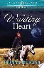 The Wanting Heart