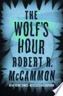 The Wolf's Hour