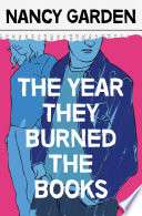 The Year They Burned the Books