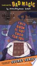 This Book Is Not Good for You