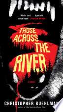 Those Across The River