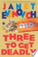 Three to Get Deadly