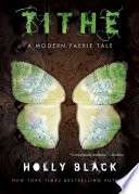 Tithe: A Modern Faerie Tale