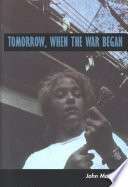 Tomorrow, When the War Began