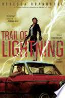 Trail Of Lightning