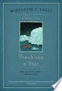 Troubling a Star