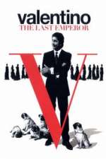 Valentino The Last Emperor