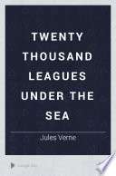 Twenty Thousand Leagues Under the Sea