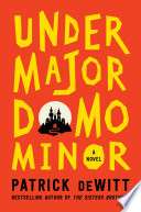 Undermajordomo Minor: A Novel
