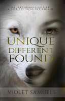 Unique, Different, Found