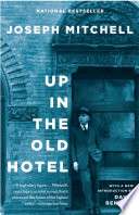 Up in the Old Hotel