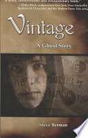 Vintage: A Ghost Story