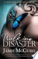 Walking Disaster