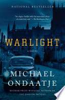 Warlight: A Novel