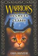 Warriors: Secrets of the Clans