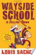 Wayside School Is Falling Down