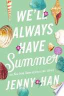 We'll Always Have Summer