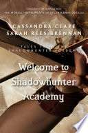 Welcome to Shadowhunter Academy