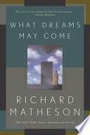 What Dreams May Come