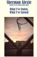 What I've Stolen, What I've Earned