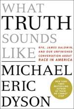 WHAT TRUTH SOUNDS LIKE