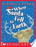 When Santa Fell to Earth