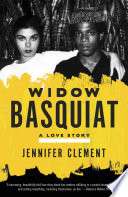 Widow Basquiat: A Love Story