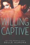 Willing Captive