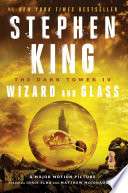Wizard and Glass