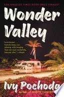 Wonder Valley: A Novel