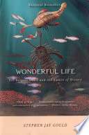 Wonderful Life: The Burgess Shale and the Nature of History