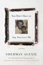 You Don't Have To Say You Love Me: A Memoir