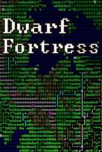 Dwarf Fortress