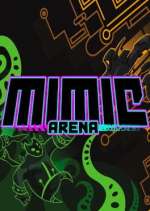 Mimic Arena