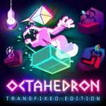Octahedron: Transfixed Edition