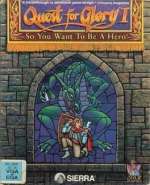 Quest for Glory: So You Want to Be a Hero