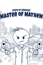 State of Anarchy: Master of Mayhem