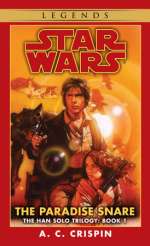 Star Wars: The Han Solo Trilogy: The Paradise Snare