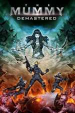 The Mummy: Demastered