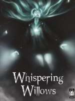 Whispering Willows