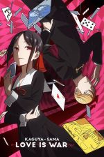 Kaguya Sama:  Love is War