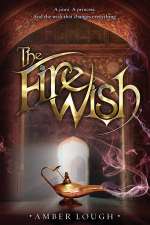 The Fire Wish