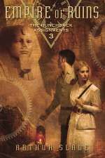Empire of Ruins: The Hunchback Assignments 3