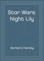 Star Wars: Night Lily