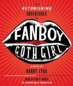 The Astonishing Adventures of Fanboy and Goth Girl