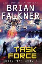 Task Force (Recon Team Angel #2)