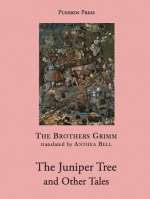 The Juniper Tree and Other Tales