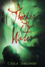 Thicker than Water